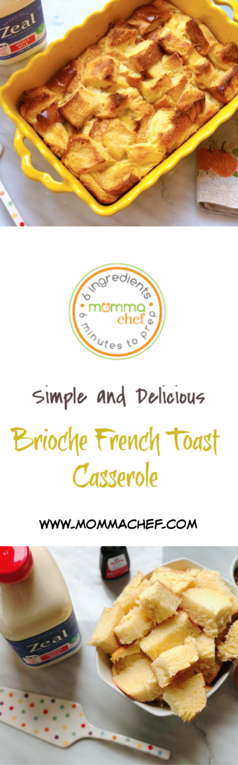 Brioche French Toast Casserole Momma Chef